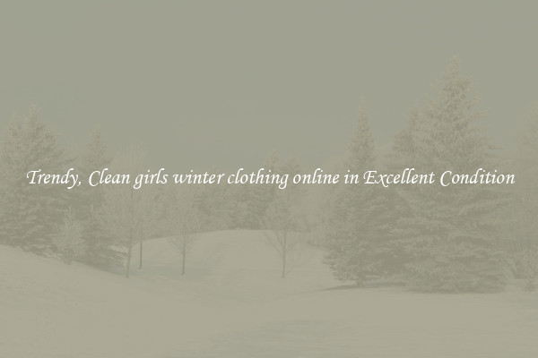 Trendy, Clean girls winter clothing online in Excellent Condition