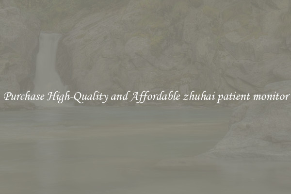 Purchase High-Quality and Affordable zhuhai patient monitor
